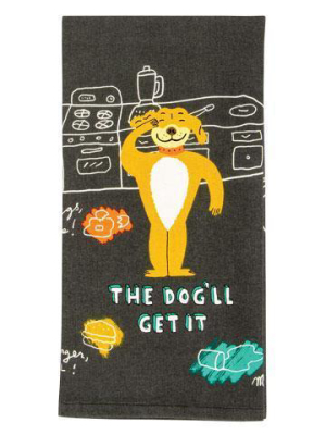 The Dog'll Get It Dish Towel