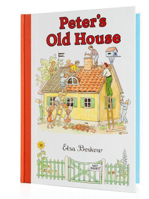 Peter's Old House By Elsa Beskow