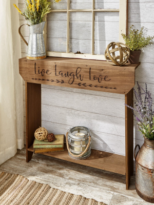 Lakeside Farmhouse Sentiment Console Table With Live Laugh Love Inscribed