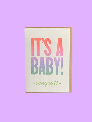 It's A Baby! Card