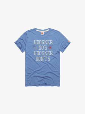 Hoosker Dos Hoosker Don'ts