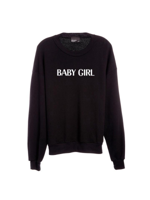 Baby Girl [unisex Crewneck Sweatshirt]