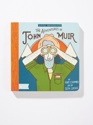 The Adventures Of John Muir