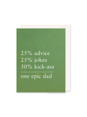 Epic Dad Card By Rbtl®