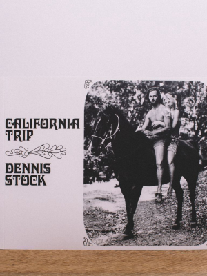 California Trip || Dennis Stock