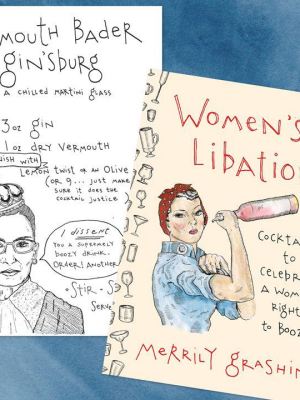 Women’s Libation! Cocktails To Celebrate A Woman’s Right To Booze