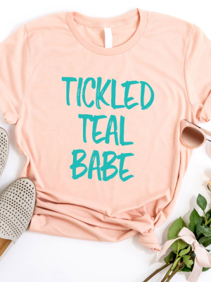 Tickled Teal Babe Graphic Tee