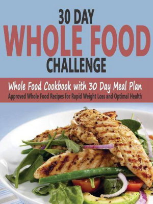 30 Day Whole Food Challenge - By Christos Sarantos (paperback)