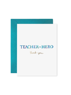 Teacher Equals Hero Card