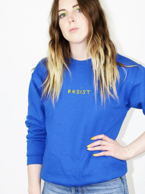 Resist Sweatshirt