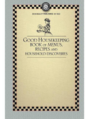 Good Housekeeping's Book Of Menus - (cooking In America) (paperback)