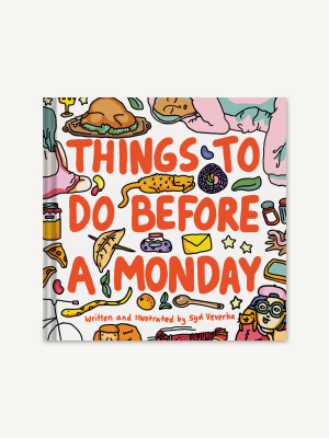 Things To Do Before A Monday