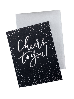 Cheers To You! Foil Card