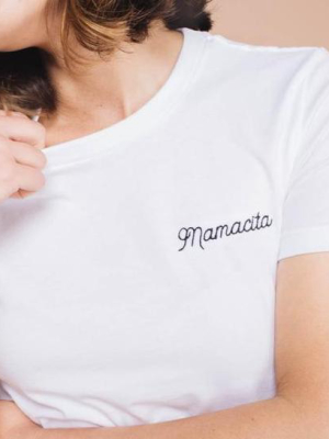 Mamacita Tee Shirt