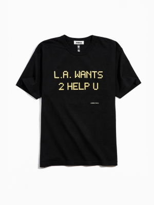 Whole La Wants 2 Help U Tee