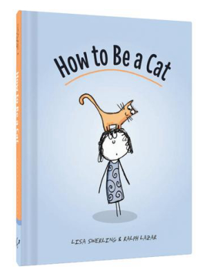 How To Be A Cat