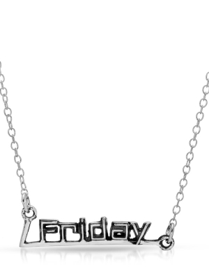 Friday Necklace