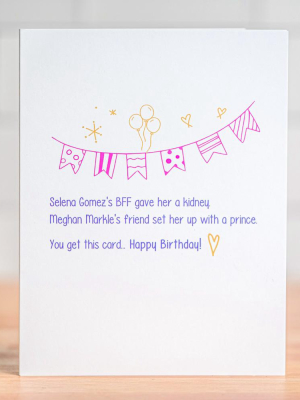 Selena And Meghan... Birthday Card