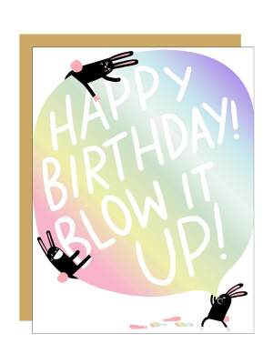 Blow It Up Birthday Card