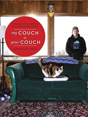 My Couch Is Your Couch: Exploring How People Live Around The World