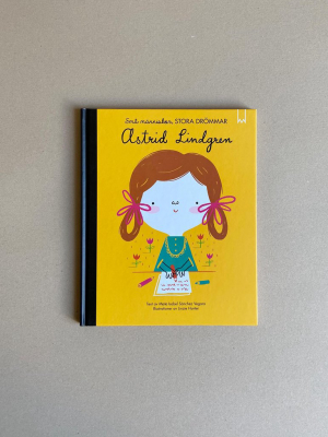 Små Människor, Stora Drömmar: Astrid Lindgren