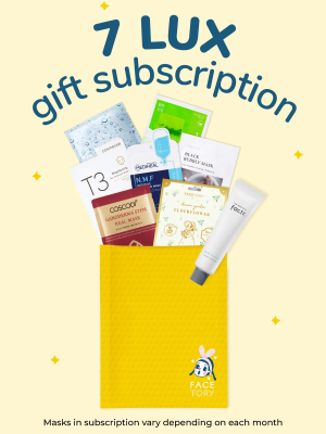 7 Lux Gift Subscription (6 Months)