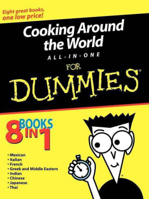 Cooking Around The World All-in-one For Dummies - (for Dummies) (paperback)