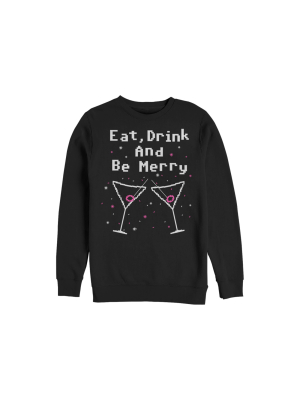 Women's Chin Up Christmas Drink Be Merry Sweatshirt