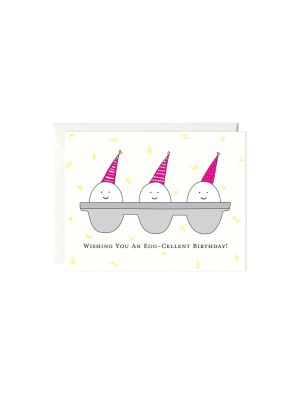 Eggcellent Birthday Card