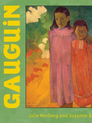On An Island With Gauguin By Julie Merberg And Suzanne Bober