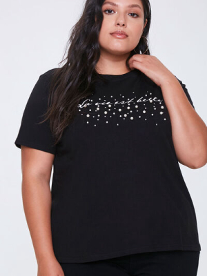 Plus Size La Vie Est Belle Tee