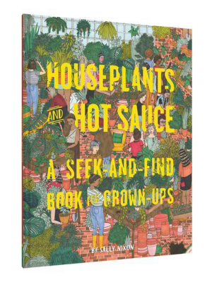 House Plants And Hot Sauce Book