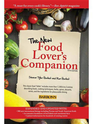 The New Food Lover's Companion - 5th Edition By Ron Herbst & Sharon Tyler Herbst (paperback)