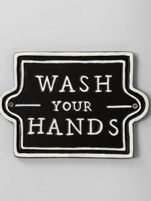 'wash Your Hands' Wall Sign Black/white - Hearth & Hand™ With Magnolia