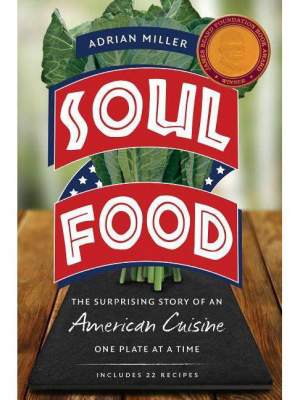 Soul Food - By Adrian Miller (paperback)