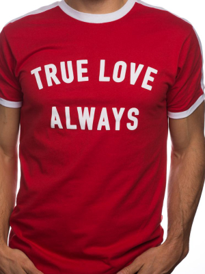 True Love Always Unisex Red Ringer T-shirt