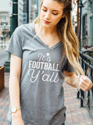 It's Football Y'all Tshirt