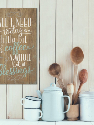 8" X 14" Coffee And Blessings Wall Art Brown - Stratton Home Décor