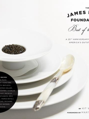 The James Beard Foundation's Best Of The Best