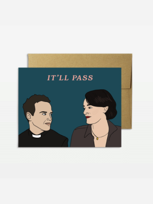 It'll Pass Fleabag Card - Pm3