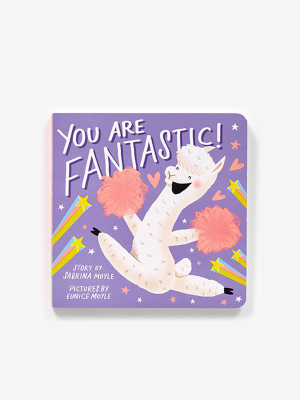 You Are Fantastic (a Hello!lucky Book)