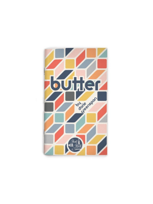 Vol 30: Butter (by Dorie Greenspan)