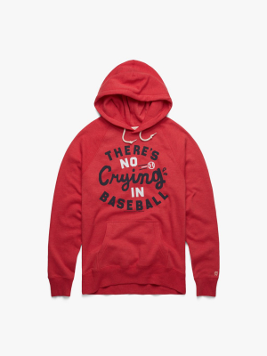 There's No Crying In Baseball Hoodie