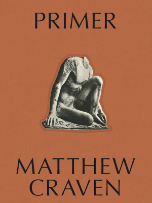 Primer: Matthew Craven