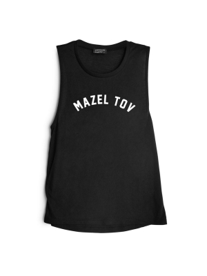 Mazel Tov  [muscle Tank]