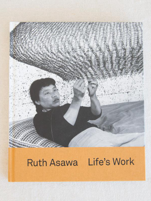 Ruth Asawa - Life’s Work