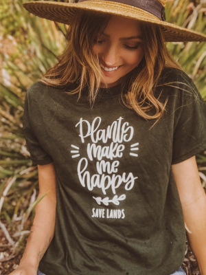 Plants Make Me Happy Tee