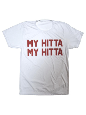 My Hitta My Hitta [tee]