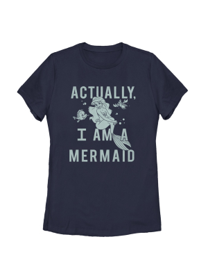 Women's The Little Mermaid Ariel Actually Mermaid T-shirt