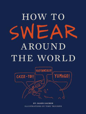 How To Swear Around The World